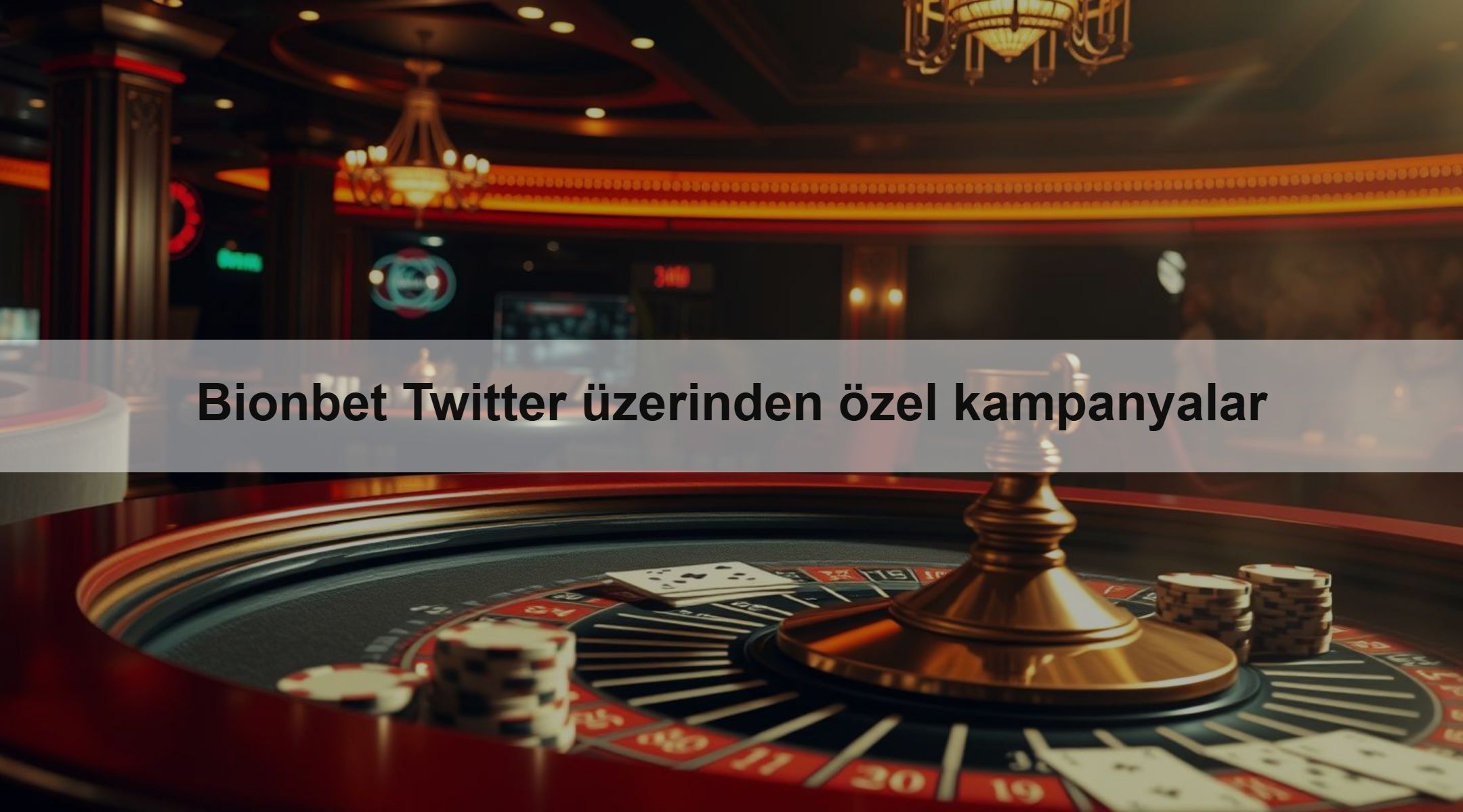 Bionbet Twitter üzerinden özel kampanyalar