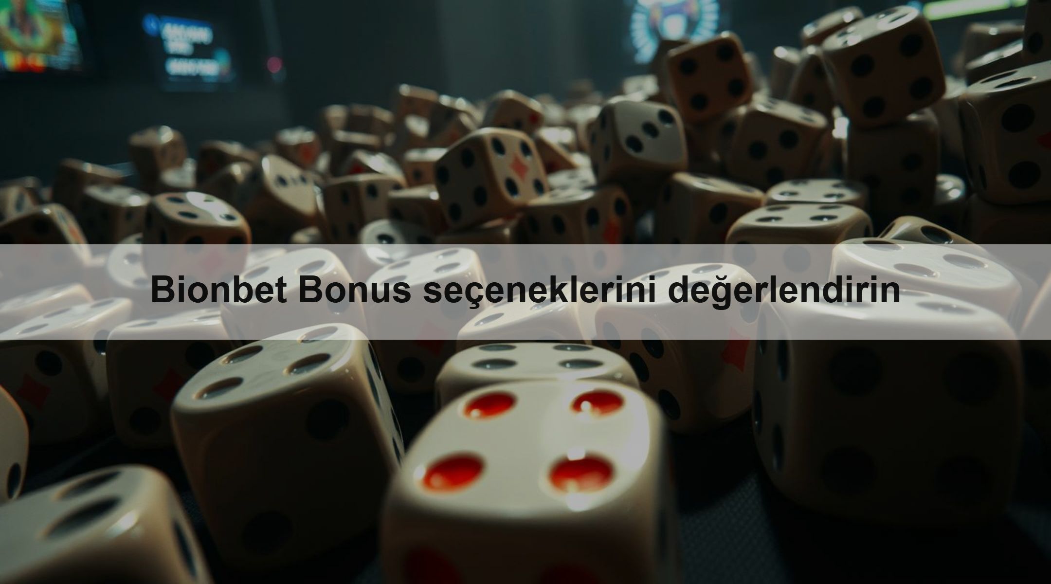 Bionbet Bonus seçeneklerini değerlendirin