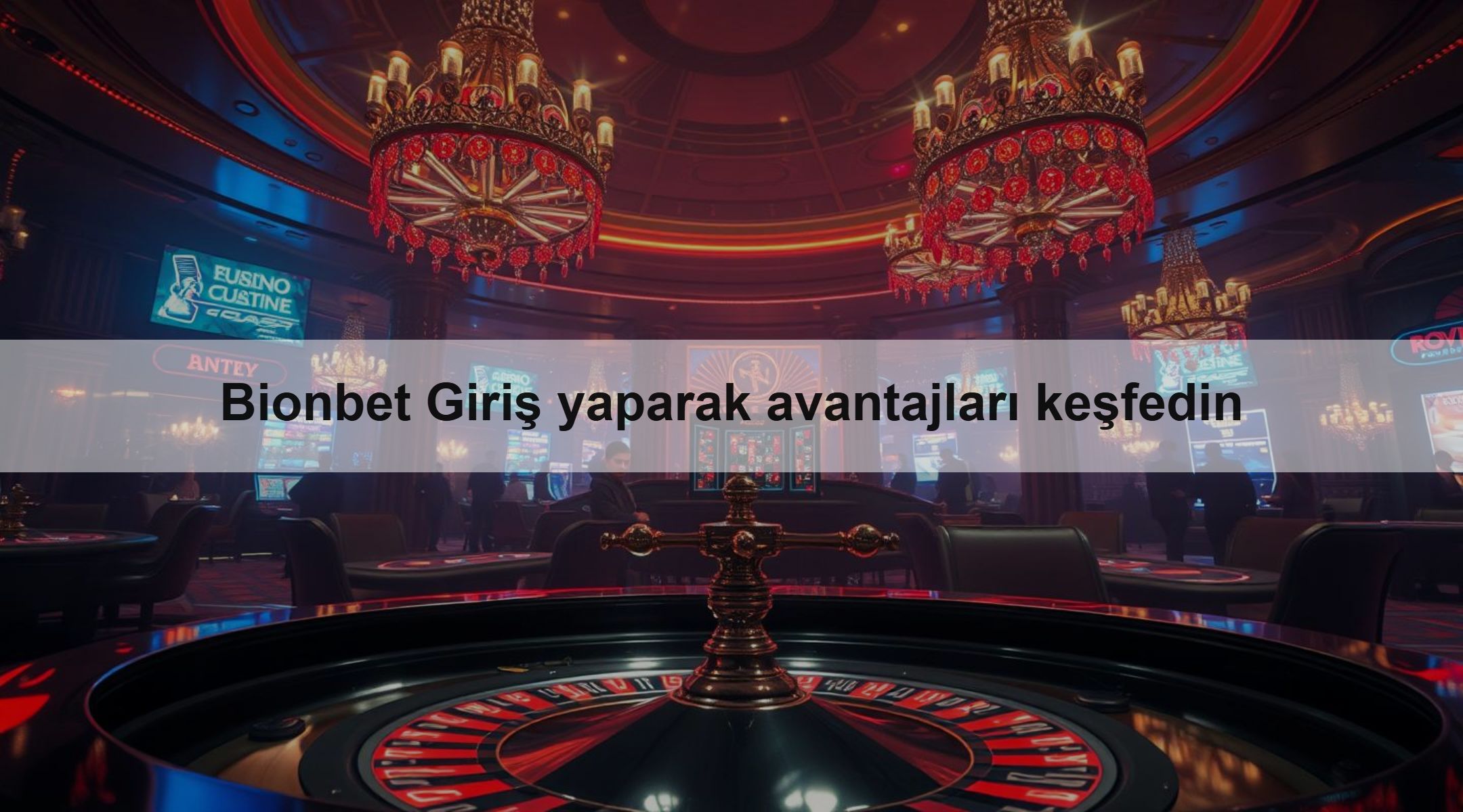 Bionbet Giriş yaparak avantajları keşfedin