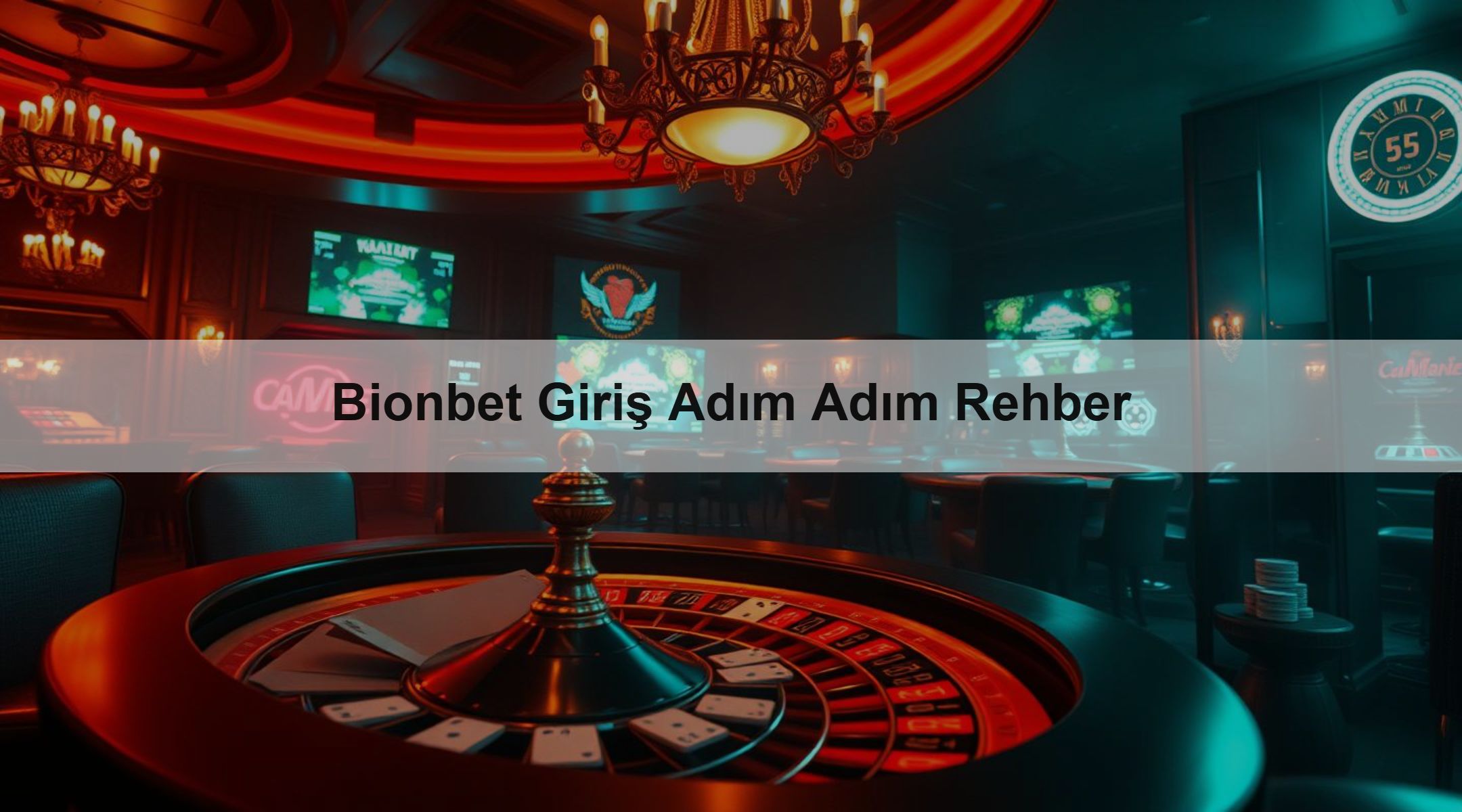 Bionbet Giriş Adım Adım Rehber